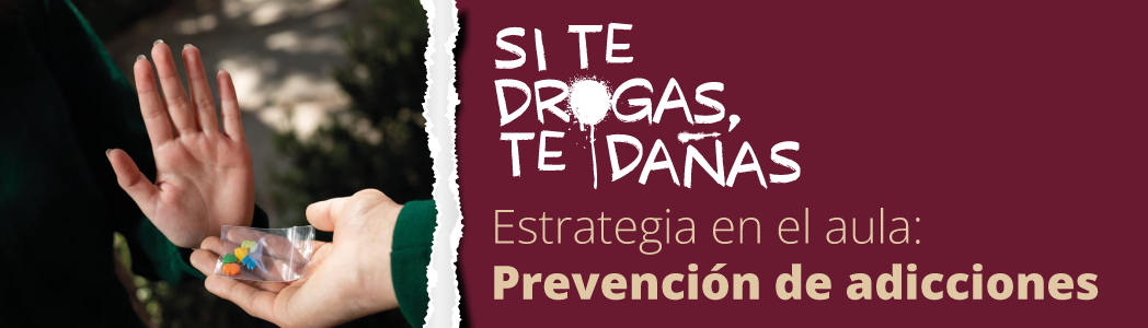 Estrategia en el aula: Prevención de adicciones