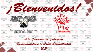 Ceremonia de Entrega de Reconocimientos a la Labor Administrativa 2021