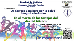 XI Carrera caminata por la salud integral e inclusiva, en el marco de los festejos del Día del Médico
