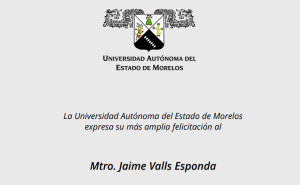 Felicitación | Mtro. Jaime Valls Esponda