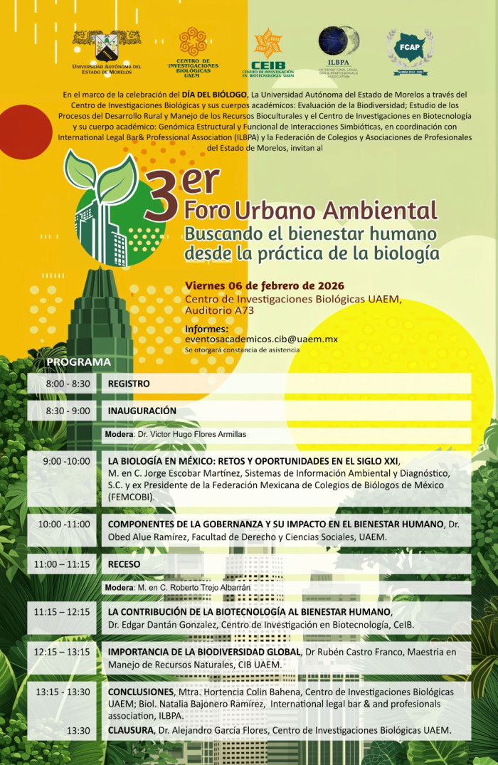 3ER. FORO URBANO AMBIENTAL: Buscando el bienestar humano desde la práctica de la biología