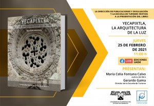 Presentación del libro: Yecapixtla, la arquitectura de la luz