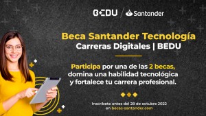 Becas Santander Tecnología | Carreras Digitales | BEDU