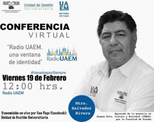 Conferencia “Radio UAEM, una ventana de identidad”