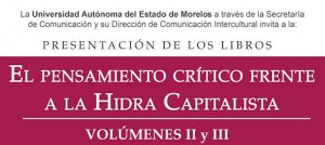 Presentación de los libros: "El Pensamiento Crítico frente a la Hidra Capitalista"