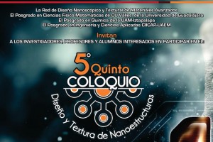 5o Coloquio Diseño y Textura de Nanoestructuras