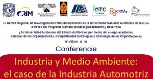 Conferencia "Industria y Medio Ambiente: el caso de la Industria Automotriz"