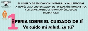 Primera Feria sobre el cuidado de sí: Yo cuido mi salud, ¿y tú?