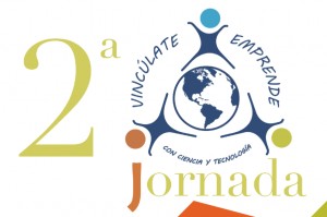2a Jornada Vincúlate y emprende con ciencia y tecnología del CIICAp