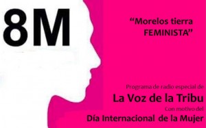 "Morelos tierra FEMINISTA"