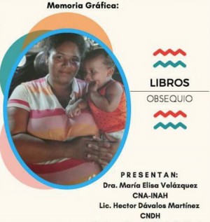Memoria Gráfica: AFROMEXICANOS, PERTENENCIA Y ORGULLO