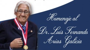 Homenaje al Dr. Luis Fernando Arias Galicia