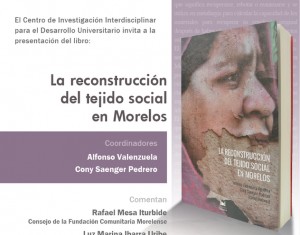 Presentación del libro: La Construcción del tejido social en Morelos.