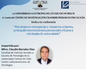Conferencia "Psicología en emergencias y desastres; orígenes, principales intervenciones psicosociales eficaces y estrategias de autocuidado"