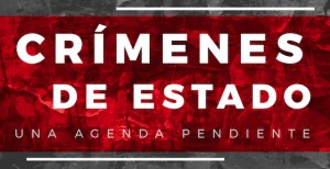 Jornadas de Reflexión: "CRÍMENES DE ESTADO, una agenda pendiente"