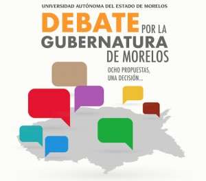 DEBATE POR LA GUBERNATURA DE MORELOS