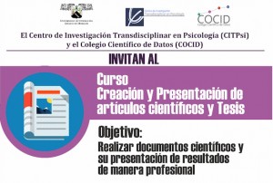 Curso: CREACIÓN Y PRESENTACIÓN DE ARTÍCULOS CIENTÍFICOS Y TESIS