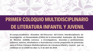 Primer Coloquio Multidisciplinario de Literatura Infantil y Juvenil