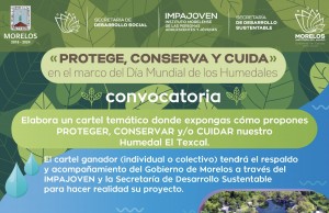 Convocatoria "Protege, Conserva y Cuida Día Internacional de los humedales 2019"