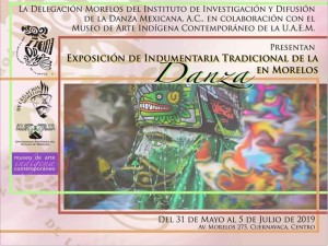 Exposición de Indumentaria Tradicional de la Danza en Morelos