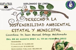 Diplomado en línea "Derecho a la sostenibilidad ambiental estatal y municipal"