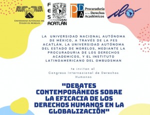Congreso Internacional de Derechos Humanos "Debates contemporáneos sobre la eficacia de los Derechos Humanos en la Globalización"