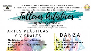 Talleres Artísticos Periodo Agosto-Diciembre 2021