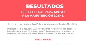 Resultados Beca Federal para Apoyo a la Manutención 2021-II