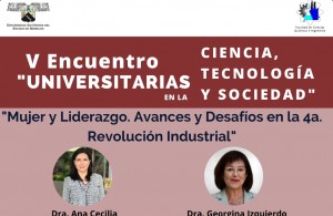 V encuentro "Universitarias en la ciencia, tecnología y sociedad"