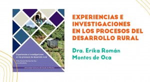 Presentación de libro: "Experiencias e investigaciones en los procesos de desarrollo rural"