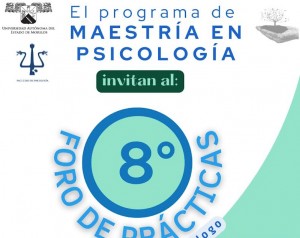8º Foro de Prácticas | Maestría en psicología