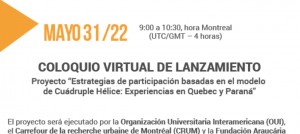 Coloquio Virtual “Estrategias de participación basadas en el modelo de Cuádruple Hélice: Experiencias en Quebec y Paraná”