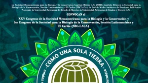 XXV Congreso de la Sociedad Mesoamericana para la Biología y la Conservación y 3er Congreso de LACA