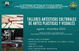 Talleres Artísticos Culturales de Artes Plásticas y Visuales | Agosto - Diciembre 2022
