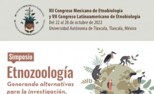 XII Congreso Mexicano de Etnobiología y VII Congreso Latinoamericano de Etnobiología