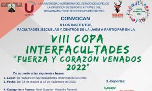 VIII Copa Interfacultades “Fuerza y Corazón Venados 2022”