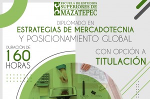 Diplomado en Estrategias de Mercadotecnia y Posicionamiento Global