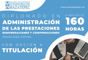 Diplomado en Administración de las Prestaciones, Remuneraciones y Compensaciones