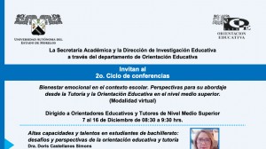 2do. Ciclo de Conferencias "Bienestar emocional en el contexto escolar. Perspectivas para su abordaje desde la Tutoría y la Orientación Medio Superior"