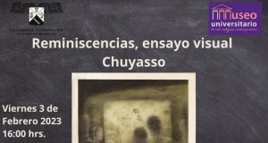 Exposición "Reminiscencias, ensayo visual | Autor: Chuyasso"