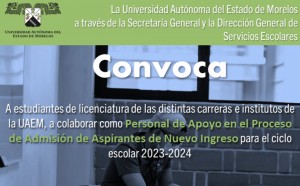 Convocatoria "Personal de Apoyo en el Proceso de Admisión de Aspirantes de Nuevo Ingreso 2023-2024"