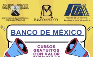 Cursos gratuitos con valor curricular “Banxico para ti y tu familia” y “Toma de decisiones”