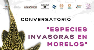 Conversatorio "Especies Invasoras en Morelos"