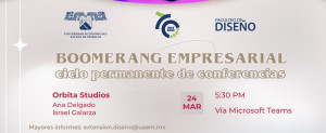 Facultad de Diseño | Boomerang Empresarial Marzo 2023