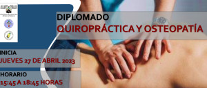 Diplomado Quiropráctica y Osteopatía 2023