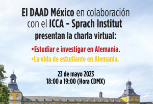 El DAAD México en colaboración con ICCA - Sprach Institut presenta: Estudiar en Alemania, La vida de estudiante en Alemania