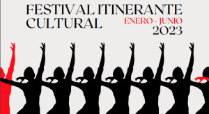 Festival itinerante cultural Enero-junio 2023 Danza