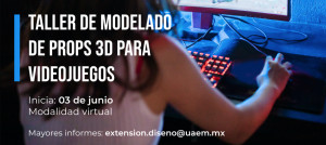 TALLER DE MODELADO DE PROPS 3D PARA VIDEOJUEGOS