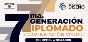 7ma. Generación diplomado comunicación visual | Facultad de diseño