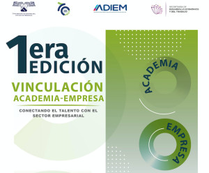 1era Edición Vinculación Academia-Empresas.